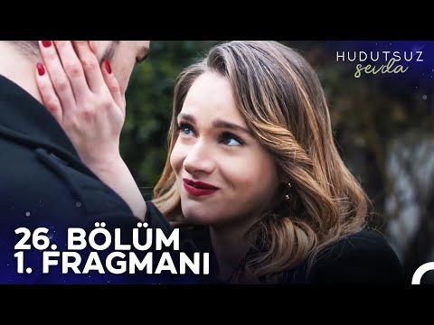 Hudutsuz Sevda 26. Bölüm 1. Fragmanı | Benden Kurtuluşun Yok