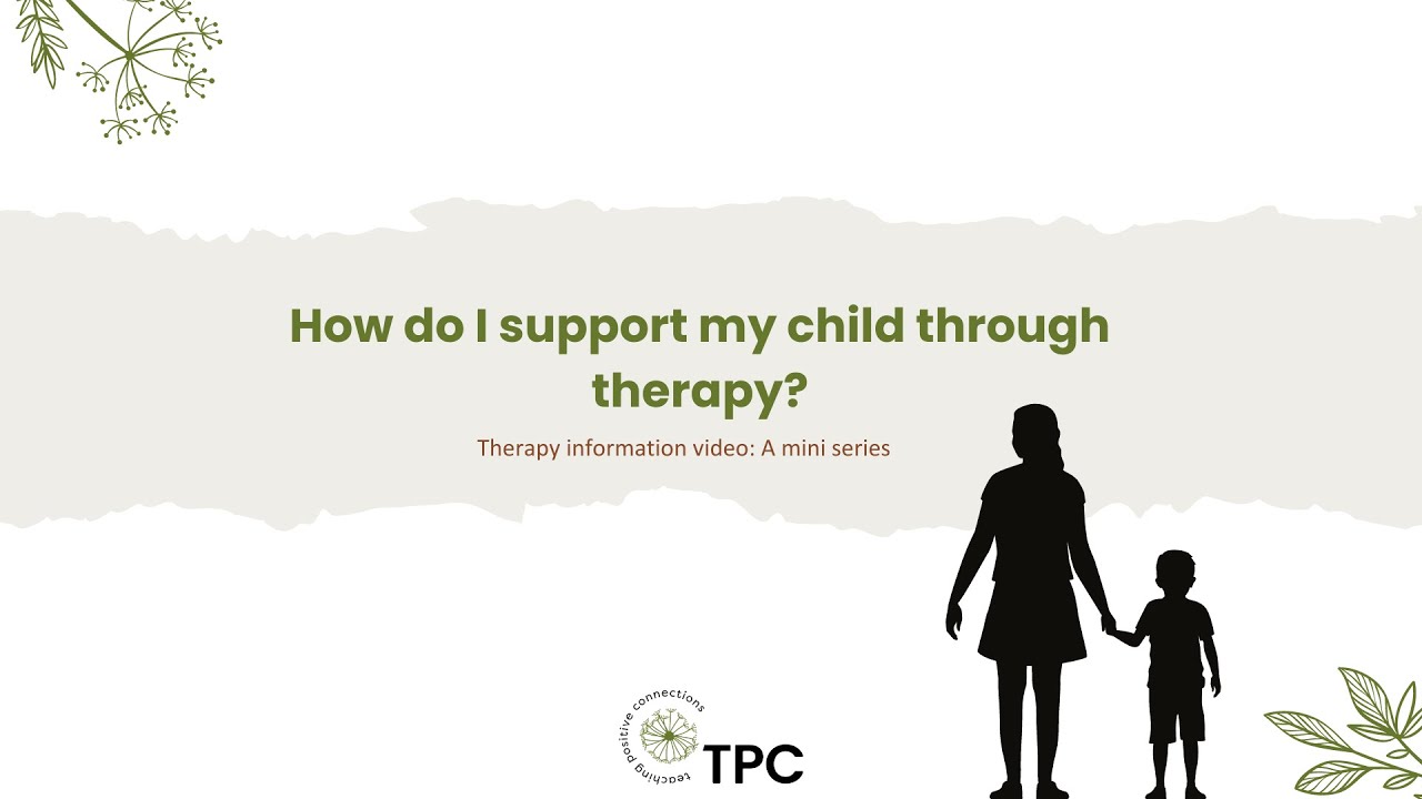 How do i support my child through therapy? - YouTube