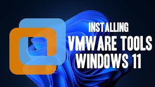 How to Install VMware Tools on Windows 11 in VMware Workstation 17 | Download VMware Tools