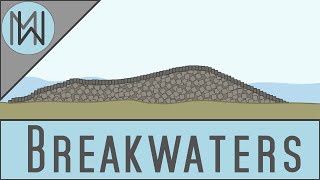 Breakwaters - Taming the Power of the Seas