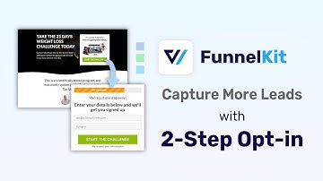 Opt-in Pages in WordPress: Capture More Leads using 2-step Opt-in Pages