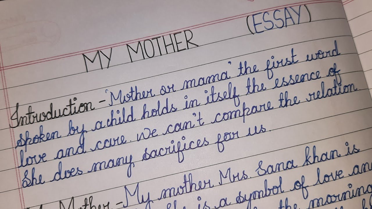 essay on my mother in 150 words