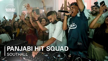 Panjabi Hit Squad | Boiler Room: Southall