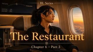 The Restaurant, Chapter 6 Part 3