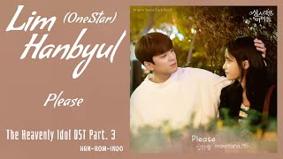Lim Han Byul (임한별) Onestar – Please | The Heavenly Idol 성스러운 아이돌 OST Part. 3 Lyrics Indo