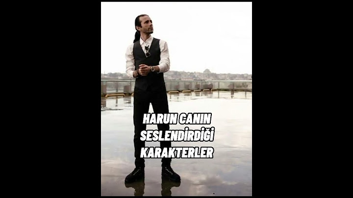 Harun Can'ın seslendirdiği karakterler Part 1