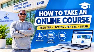 SS1: How to Take an Online Course | Register, Configure Your Portal, and Access Open edX
