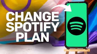 How To Change Spotify Plan 2026 (iPhone/Android)