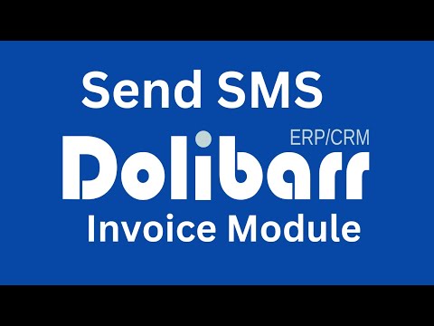 How to Send SMS Notification in Dolibarr | Invoice Module