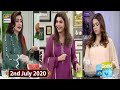 Watch Good Morning Pakistan - Srha Asghar & Chef Farah - 2nd July 2020 - ARY Digital Show Online In Hd