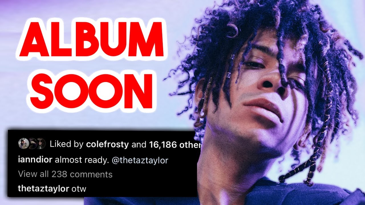 Iann Dior 'Album ALMOST Finished' 👀🔥 | 2023 Album