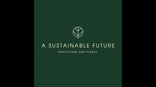 About A Sustainable Future