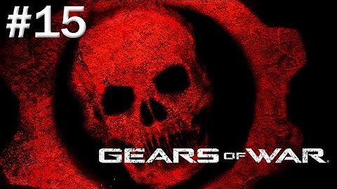 GEARS OF WAR Gameplay Walkthrough Part 15 - Act 3: Evolution
