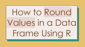 How to Round Values in a Data Frame Using R