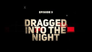 'Jackpot' - Episode 3, 'Dragged Into the Night', Presented by Smartest Studio