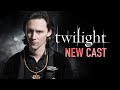 Recasting the Twilight Villains for a Reboot Series