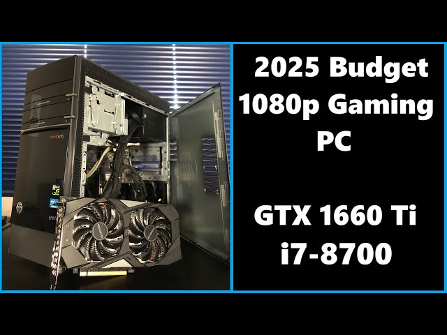 GTX 1660 Ti & i7-8700 in 2025! Rendering, Encoding, & Gaming Tests
