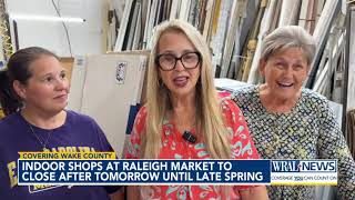 Indoor shops at Raleigh Market to close after Sunday until late spring