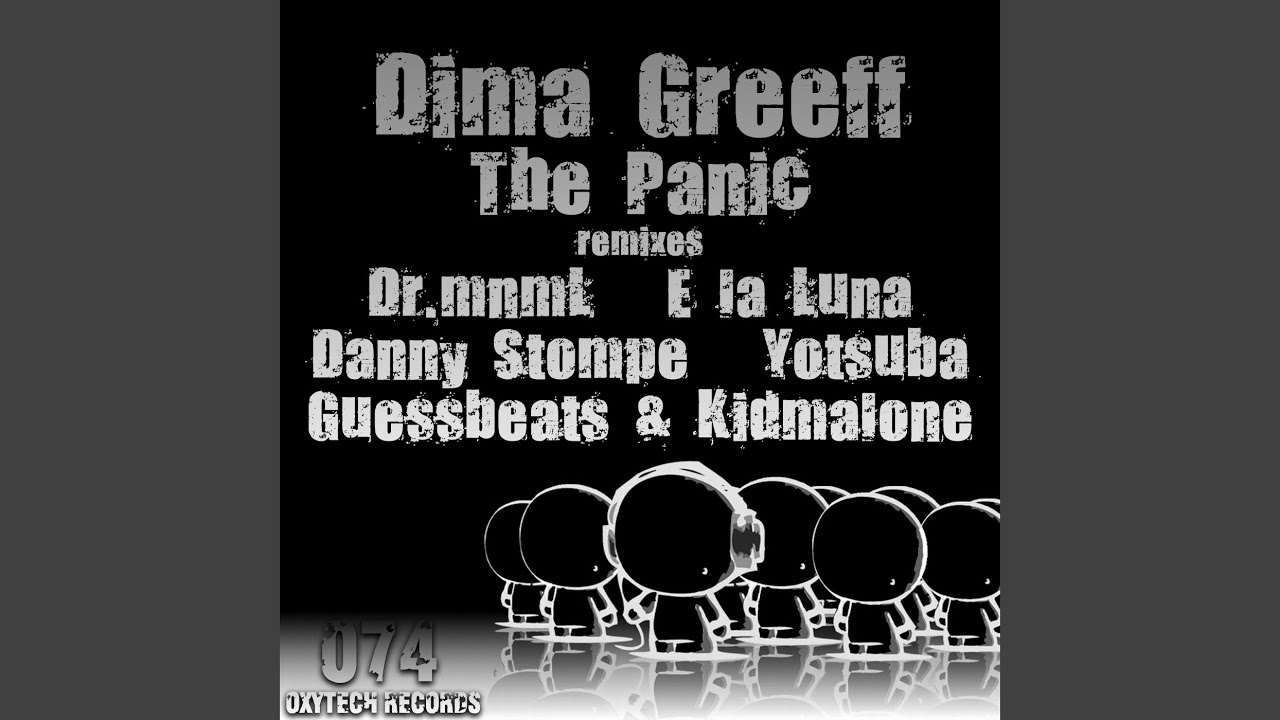 Watch The Panic (Original Mix) on YouTube Watch The Panic (Original Mix) on YouTube