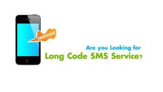 #1 Long Code SMS Service Provider
