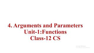 Arguments and Parameters || Class-12 Computer 💻 Science (CS) related topic