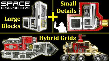 Space Engineers Hybrid Grids