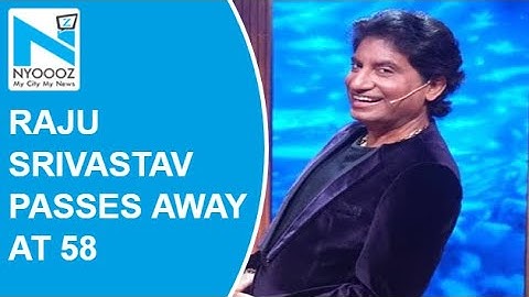 Comedian Raju Srivastav passes away at 58 in Delhi