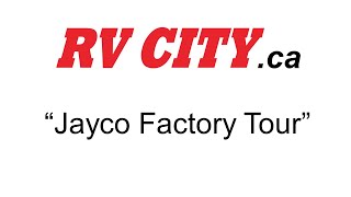 Let&#39;s Talk RV&#39;s with Dave Cox - Jayco Factory Tour
