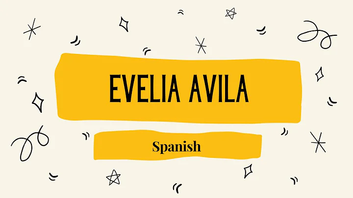 Evelia Avila - Spanish