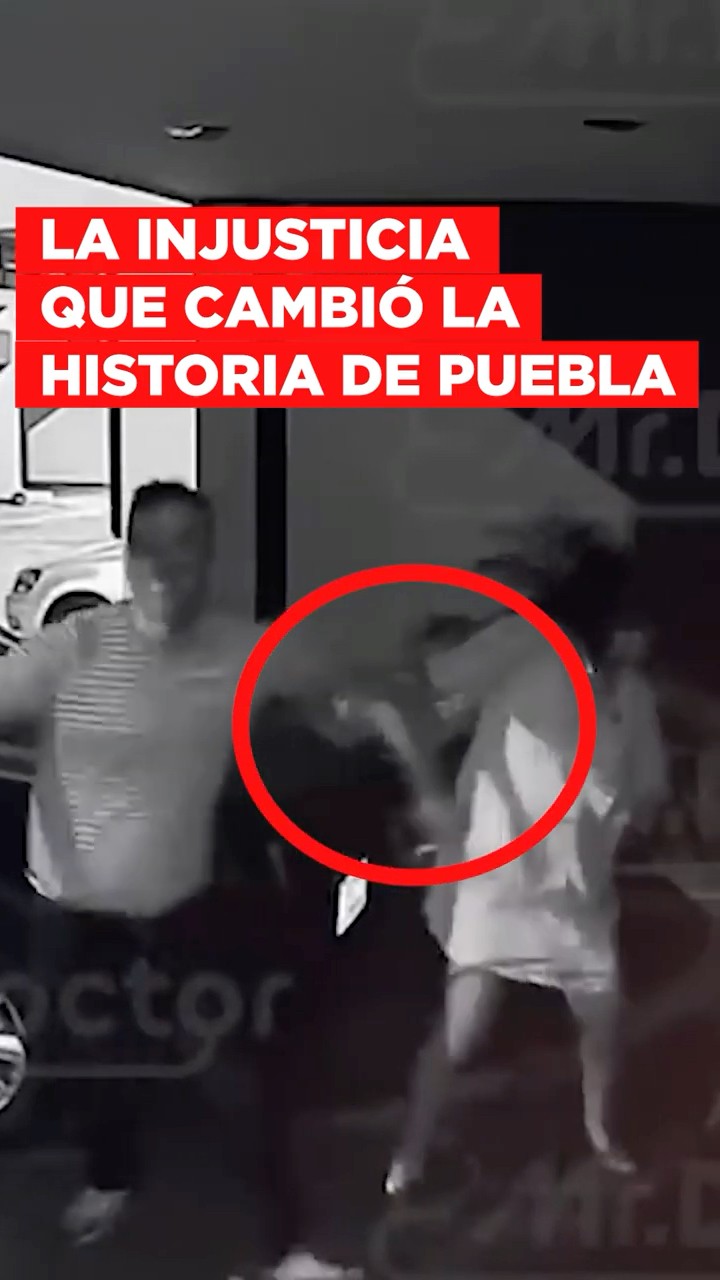 La injusticia que cambió la historia de Puebla