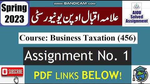 ⏩ AIOU Code 456 Solved Assignment No.1 Spring 2023 || Subject: Business Taxation || Level: BA/B.Com
