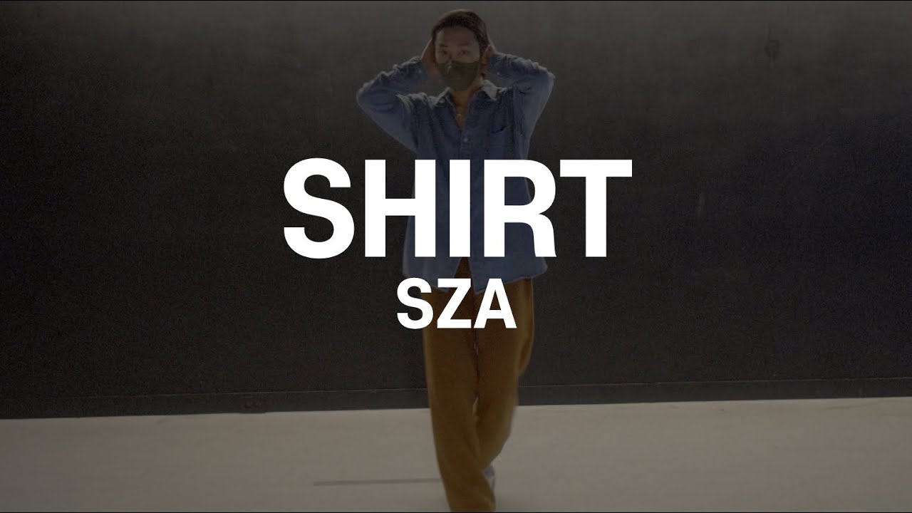 Shirt - SZA | HAN B Choreography | THE CODE DANCE STUDIO | - YouTube