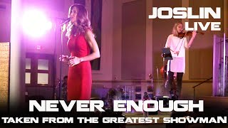 Never Enough - Joslin Live - Featuring Elizabeth Leonard