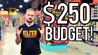 Is $250 Budget Enough at a Fireworks Store!?