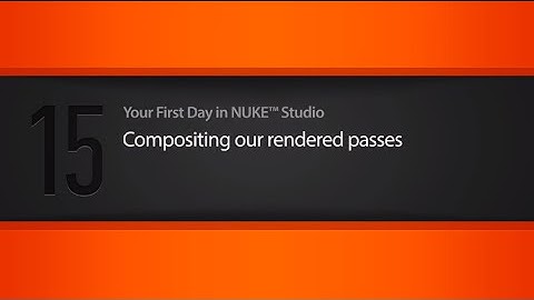 Nuke Studio | Compositing Rendered Passes