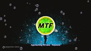 🍀 Approaching Nirvana ⚡  Keystone | No Copyright Music 2019 🔥
