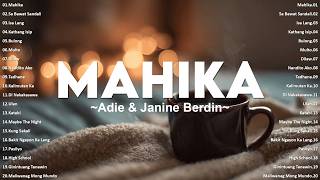 Best OPM Love Playlist 2026 🎶 | Philippines Top Songs | Tagalog Hits: Mahika - Adie, Janine Berdin