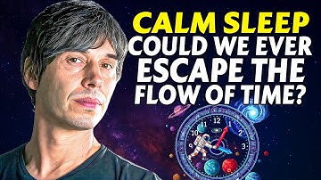 1 Hour of Brian Cox on Why Time Only Moves Forward - Fall Asleep Fast