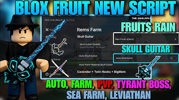 [UPDATE 27] Best Blox Fruit OMG Hub Script | Auto Skull Guys, Bounty Hunt, Rain Fruits, Auto Trial,