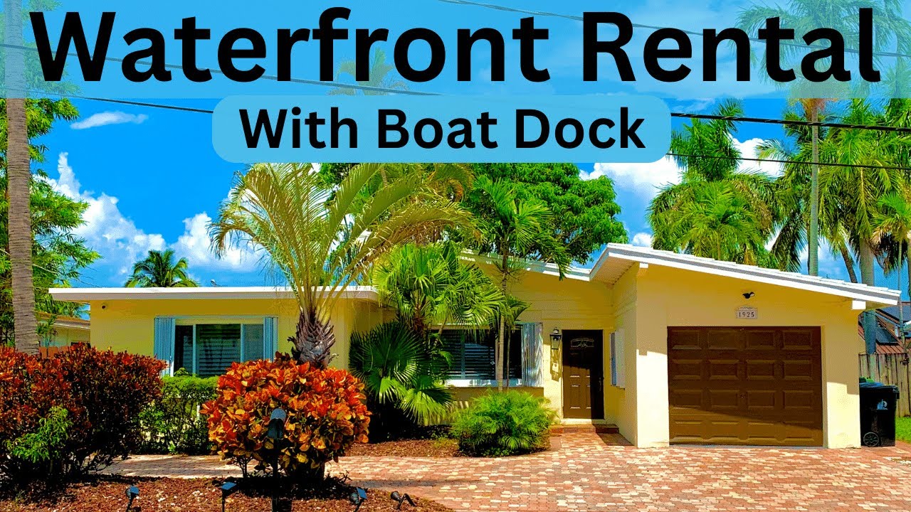 Fort Lauderdale Waterfront Rental With Boat Dock. Waterfront Homes For
