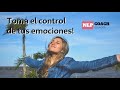 Píldoras PNL: Toma el control de tus emociones