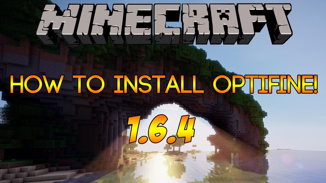 Minecraft How To Install Optifine 1 6 4 Pc Youtube