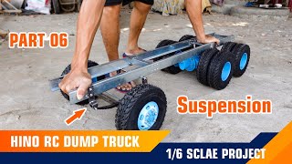 Part 06_RC Dump Truck HINO 1/6 Scale Project _ Suspension by SBR RC TRUCK 475,044 views 4 months ago 16 minutes