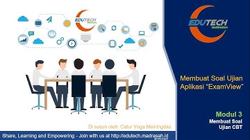 Membuat Soal Ujian dengan - ExamView