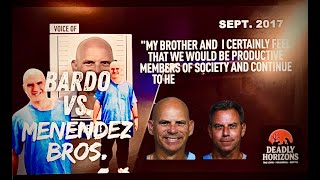 Robert Bardo Vs. The Menendez Brothers
