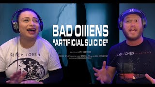 Bad Omens - Artificial Suicide (Reaction/Review) TDOPOM, Dethrone and now this! Who is this band!