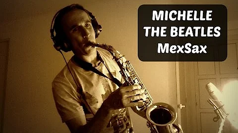 Michelle (The Beatles) Alto Sax