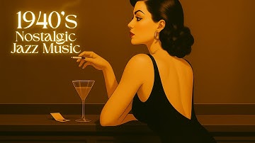 Retro Jazz 🎷 1940