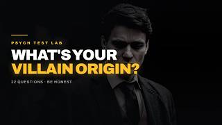 What's Your Villain Origin Story? Personality Test