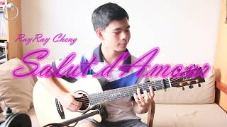 Salut d'Aamour, RayRay Cheng,acoustic guitar fingerstyle